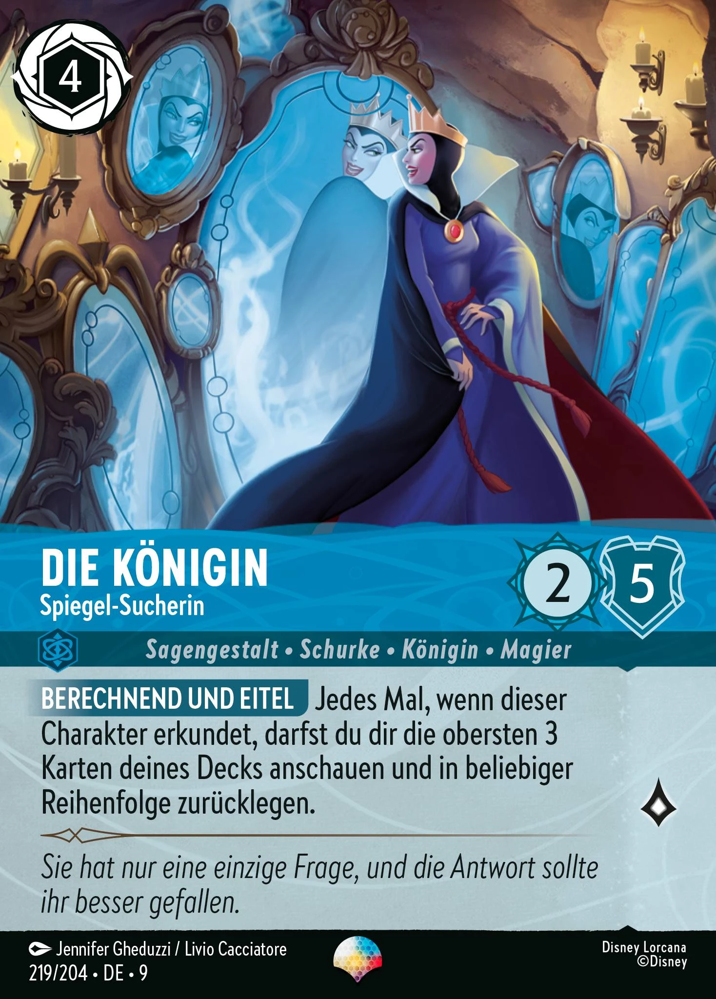 Die Königin - Spiegel-Sucherin (Mythen 219)
