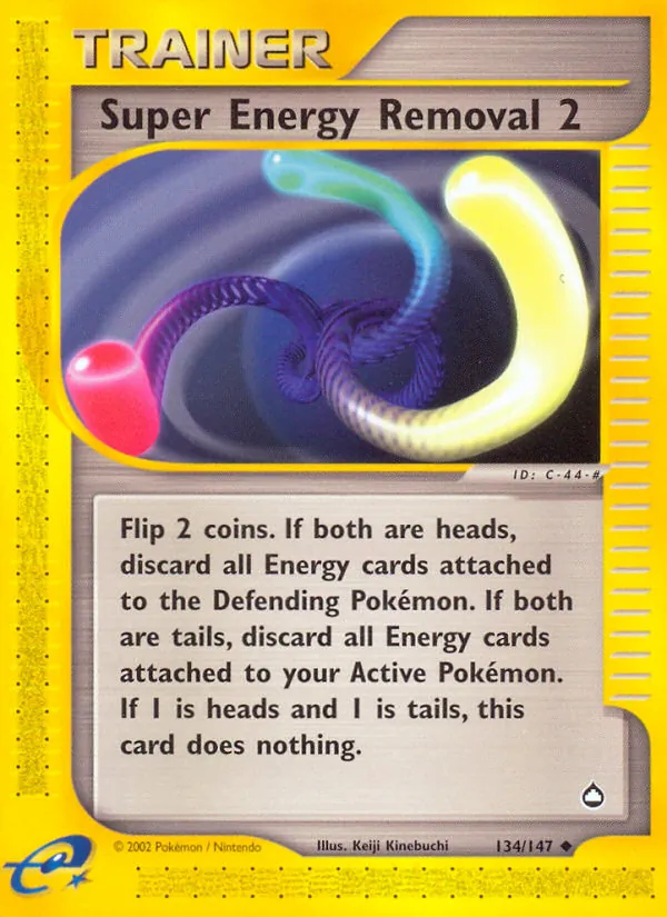 Super Energy Removal 2* (Aquapolis 134)